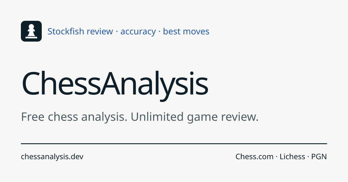Free Chess Analysis: Unlimited Chess Game Review